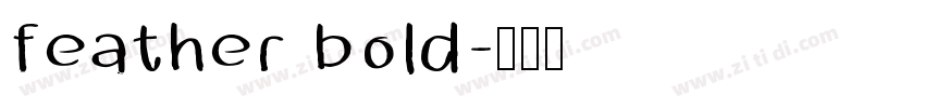 feather bold字体转换